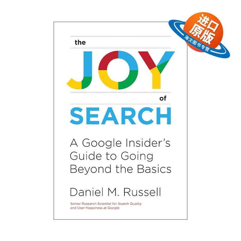 英文原版 The Joy of Search The MIT Press 搜索的乐趣 谷歌内部基础指南 实用技巧 Daniel M. Russell 英文版 进口英语原版书籍