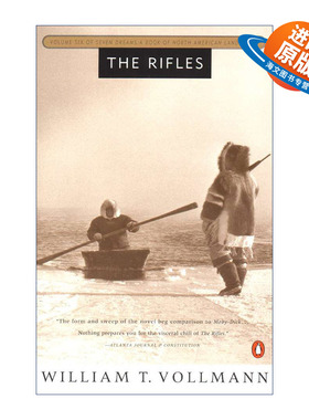 英文原版 The Rifles Seven Dreams 06 步枪 七个梦系列6 北美大陆历史景观 历史小说 William T. Vollmann 进口英语原版书籍