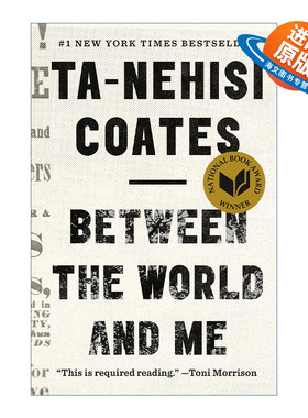 英文原版 Between the World and Me 在世界与我之间 美国国家图书奖非虚构类 Ta-Nehisi Coates 精装 英文版 进口英语原版书籍