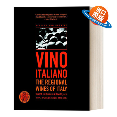 英文原版 Vino Italiano: The Regional Wines of Italy 意大利地方葡萄酒 酿造食谱 Joseph Bastianich 英文版 进口英语原版书籍