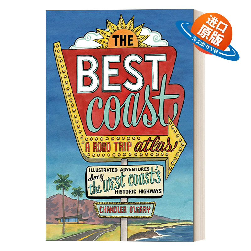 英文原版 The Best Coast A Road Trip Atlas 超好海岸 公路旅行地图集 沿着西海岸历史悠久的高速公路的冒险之旅 水彩插画 英文版
