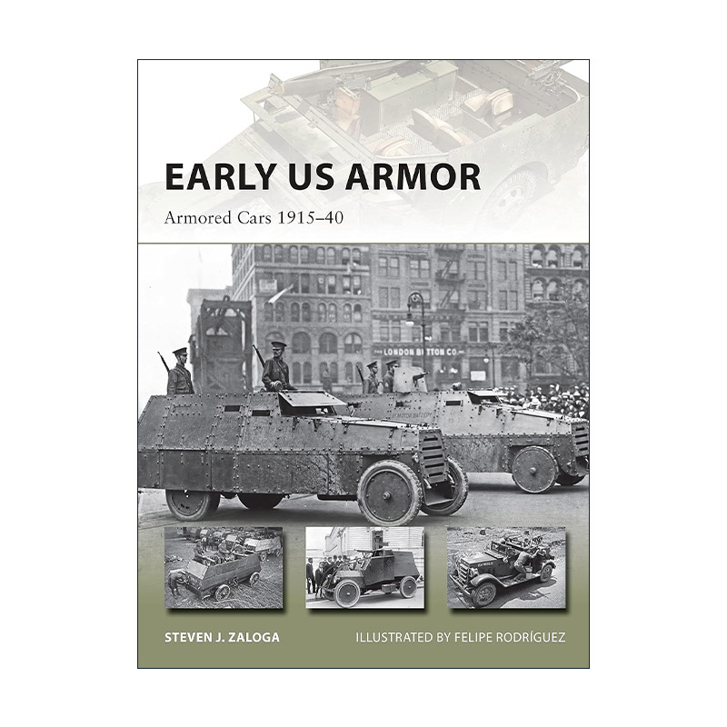 英文原版 Early US Armor 美国早期装甲车 先锋武器系列 英文版 进口英语原版书籍