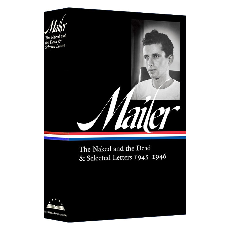 英文原版 Norman Mailer 诺曼·梅勒 裸者与死者与1945-1946年间书信选 普利策奖得主 精装美国文库 英文版 进口英语原版书籍