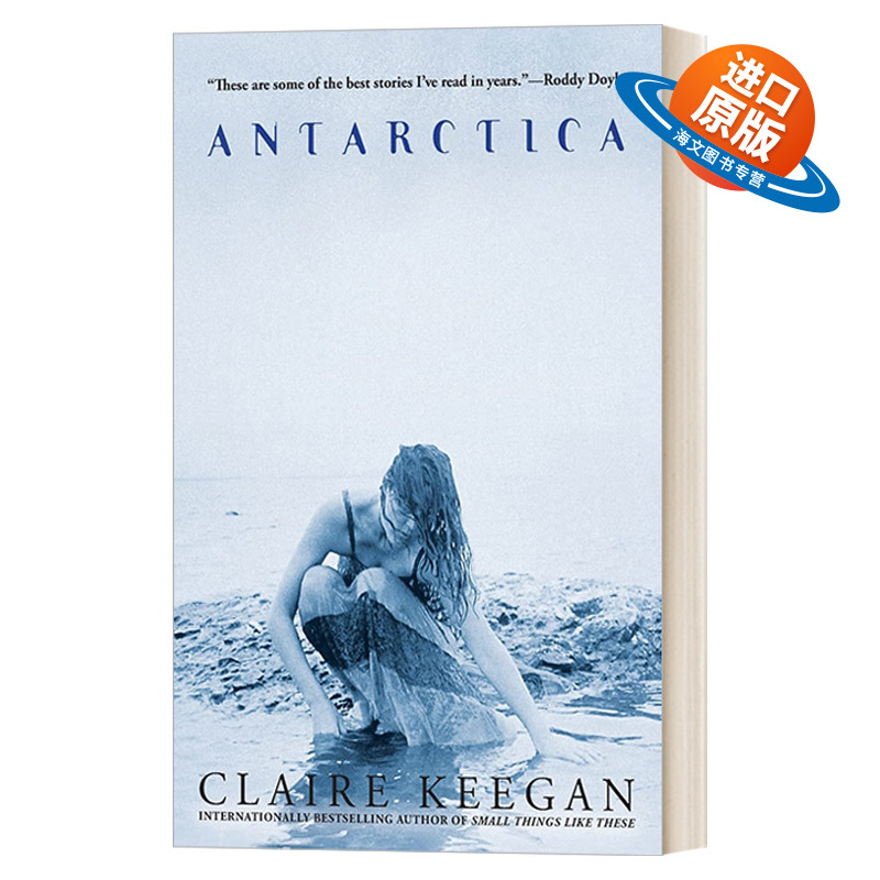英文原版 Antarctica 南极 短篇小说集 鲁尼爱尔兰文学奖 Claire Keegan 英文版 进口英语原版书籍