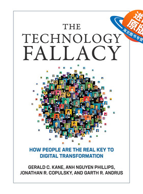 英文原版 The Technology Fallacy The MIT Press 数字化战略推演 技术谬误 人如何成为数字化转型的真正关键 英文版 进口英语书籍