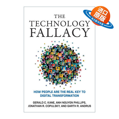 英文原版 The Technology Fallacy The MIT Press 数字化战略推演 技术谬误 人如何成为数字化转型的真正关键 英文版 进口英语书籍