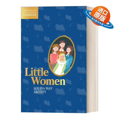 英文原版 Harpercollins Children’S Classics — Little Women 柯林斯儿童经典 小妇人 英文版 进口英语原版书籍