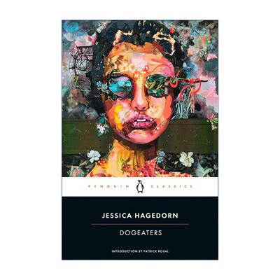 英文原版 Dogeaters Penguin Classics 吃狗肉的家伙们 企鹅经典 美国国家图书奖入围 Jessica Hagedorn 英文版 进口英语原版书籍