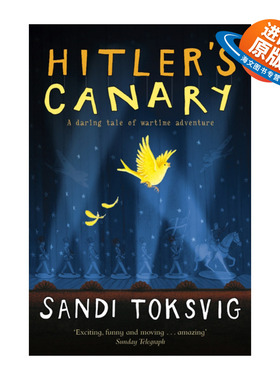 英文原版小说 Hitler's Canary 希特勒的金丝雀 桑蒂·图克斯威格 英文版 进口英语原版书籍