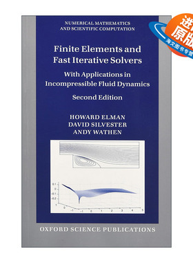 英文原版 Finite Elements and Fast Iterative Solvers 有限元和加速迭代求解器 英文版 进口英语原版书籍