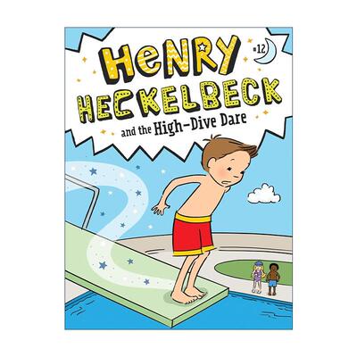 英文原版 Henry Heckelbeck and the High-Dive Dare 亨利·赫克贝克系列12 英文版 进口英语原版书籍