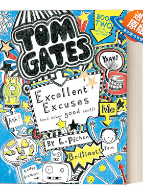 英文原版 Tom Gates Excellent Excuses (and Other Good Stuff) 涂鸦小天才汤姆盖茨系列 优秀的借口(和其他好东西) 英文版进口书