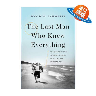 英文原版 The Last Man Who Knew Everything 费米传记 诺贝尔奖得主 英文版 进口英语原版书籍