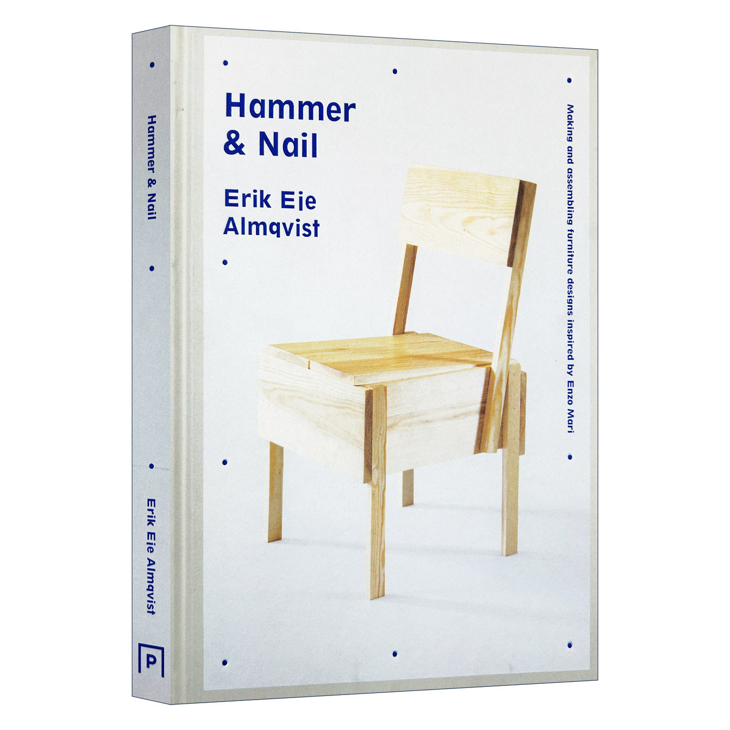 英文原版 Hammer & Nail 锤子与钉子 恩佐·马里家具设计灵感 精装 英文版 进口英语原版书籍