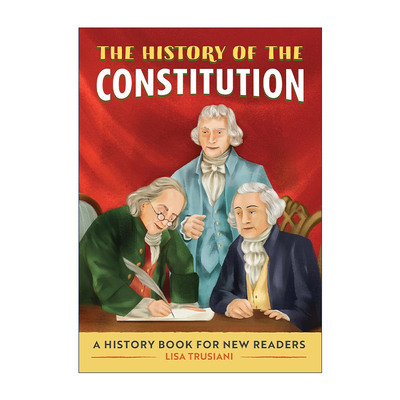 英文原版 The History of the Constitution 儿童初学历史系列 美国宪法 科普章节桥梁故事书 Callisto 英文版 进口英语原版书籍