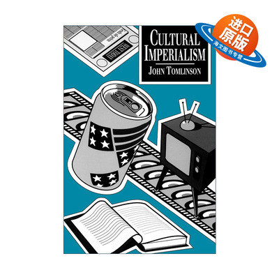 英文原版 Cultural Imperialism 文化帝国主义 John Tomlinson 英文版 进口英语原版书籍
