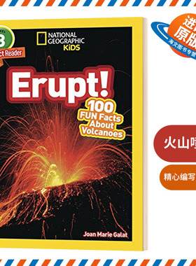 英文原版 NG Kids Readers L3 Erupt! 100 Fun Facts About Volcanoes 火山喷发 国家地理分级阅读 英文版 进口英语原版书籍