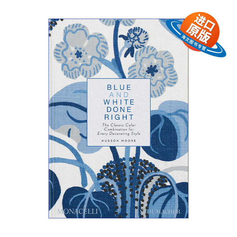 英文原版 Blue and White Done Right 蓝白室内色彩搭配案例 舒马赫室内设计事务所 精装 英文版 进口英语原版书籍