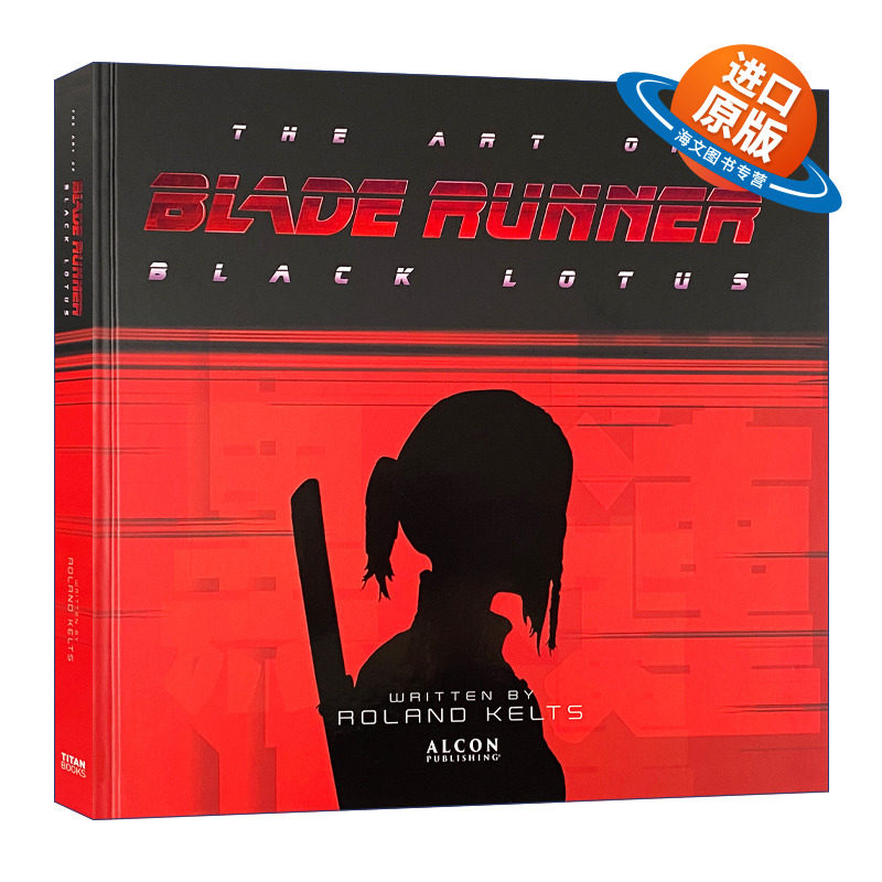 英文原版 The Art of Blade Runner: Black Lotus 银翼杀手 黑莲花 动画艺术设定集 精装 英文版 进口英语原版书籍