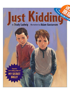 英文原版 Just Kidding 只是开个玩笑 儿童章节桥梁书 欺负 看不见的男孩 Trudy Ludwig 精装 英文版 进口英语原版书籍