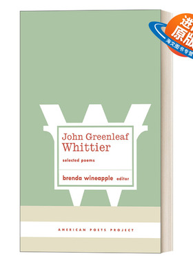 英文原版 John Greenleaf Whittier Selected Poems 约翰 格林里夫 惠蒂埃诗选 精装美国文库 英文版 进口英语原版书籍