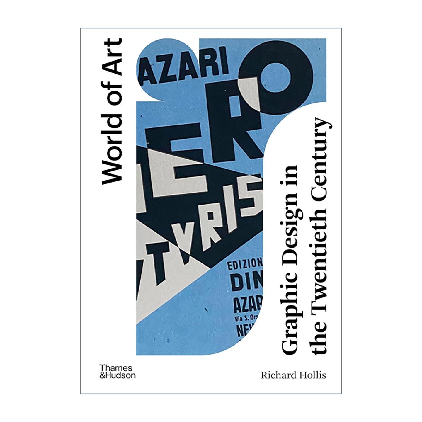 英文原版 Graphic Design In The Twentieth Century 二十世纪平面设计简史 第三版 World of Art系列 英文版 进口英语原版书籍