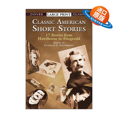 英文原版 Classic American Short Stories 经典美国短篇小说选集 爱伦坡 欧亨利 赫尔曼·梅尔维尔 Clarence C. Strowbridge