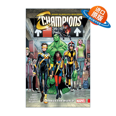 英文原版 Champions Vol.1 Change The World 冠军小队 卷一 漫威漫画 Mark Waid 英文版 进口英语原版书籍