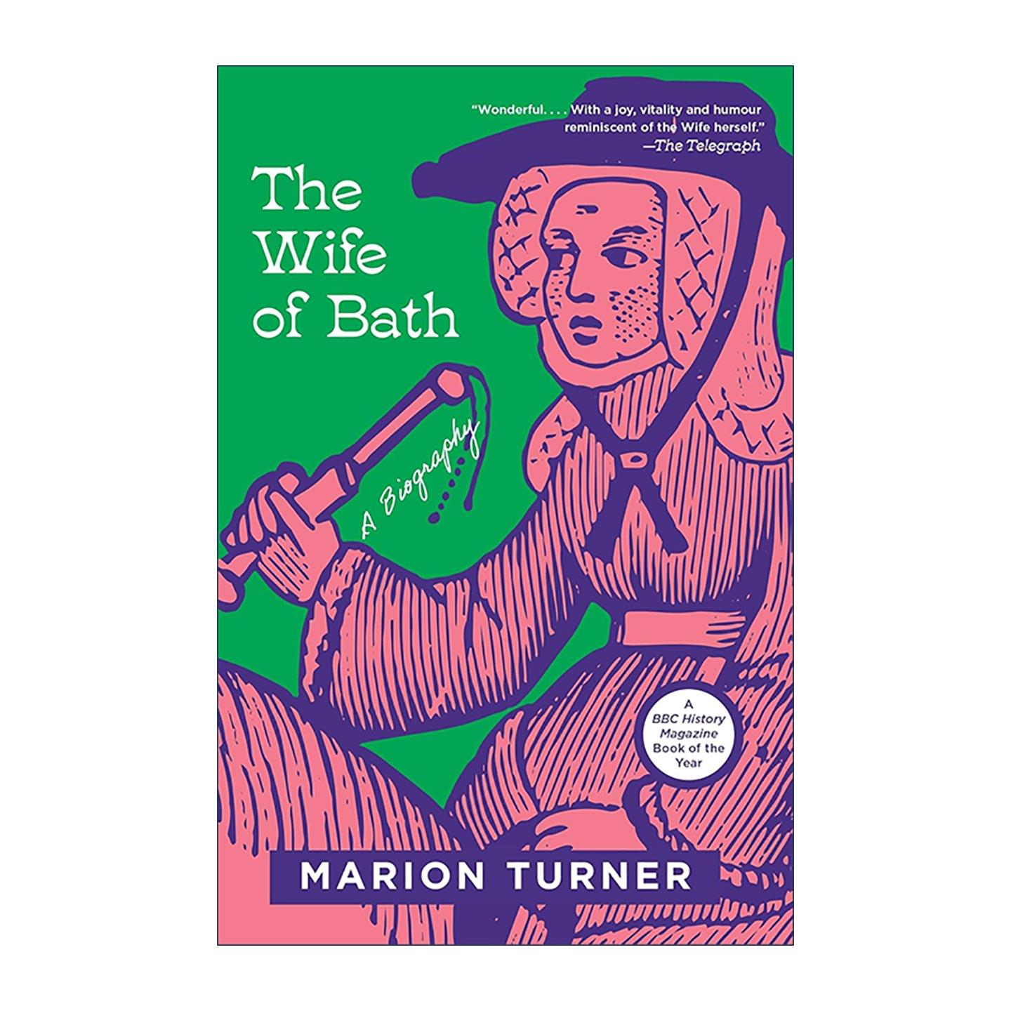 英文原版 The Wife of Bath 巴斯夫人传 坎特伯雷故事集 乔叟 牛津大学教授Marion Turner 英文版 进口英语原版书籍