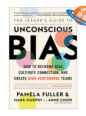 英文原版 The Leader's Guide to Unconscious Bias 领导者无意识偏见指南 如何重构偏见 培养联系 创建高绩效团队 进口英语书籍