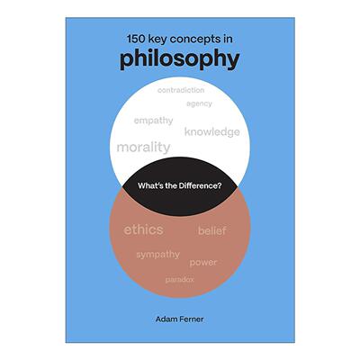 英文原版 What's the Difference Philosophy 150 Key Concepts in Philosophy概念对比读物 哲学 150个关键概念 进口英语原版书籍