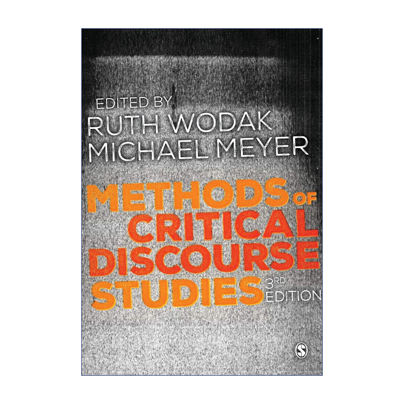 英文原版 Methods of Critical Discourse Studies 批评话语研究方法 露丝·沃达克 英文版 进口英语原版书籍 书籍/杂志/报纸 社会科学类原版书 原图主图