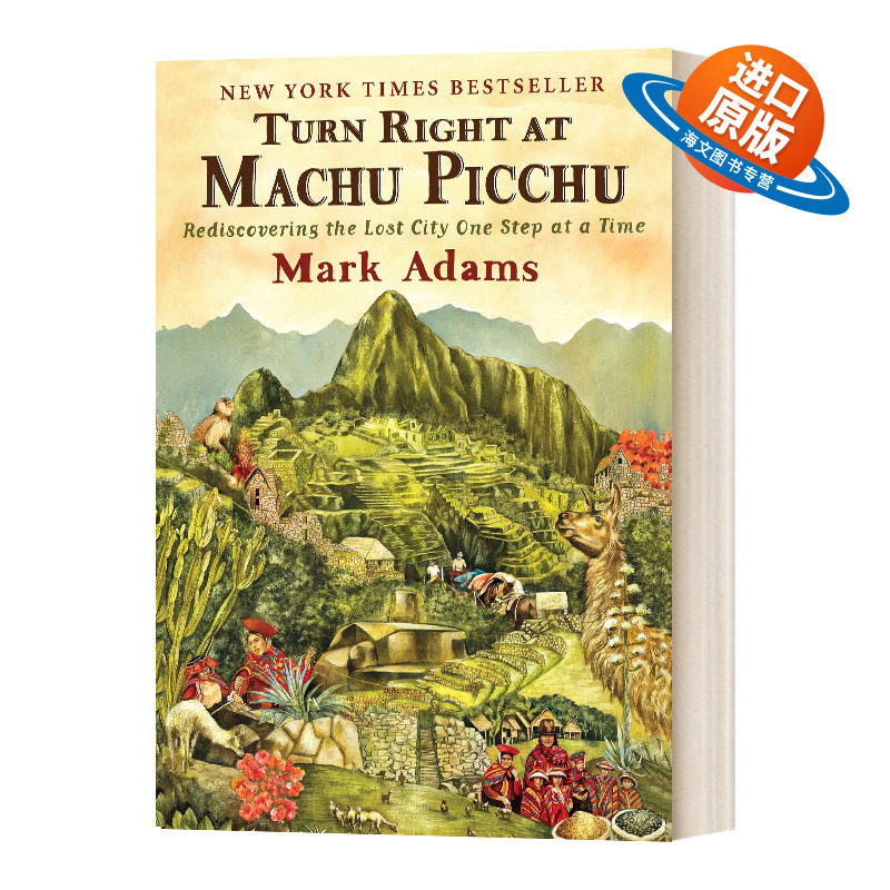 英文原版 Turn Right at Machu Picchu 在马丘比丘右转 一步一步重新发现失落的城市 英文版 进口英语原版书籍