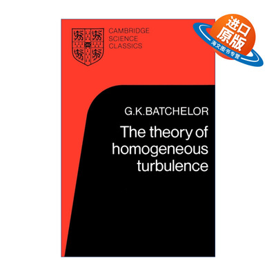 英文原版 The Theory of Homogeneous Turbulence 均匀湍流理论 剑桥科学经典系列 英文版 进口英语原版书籍