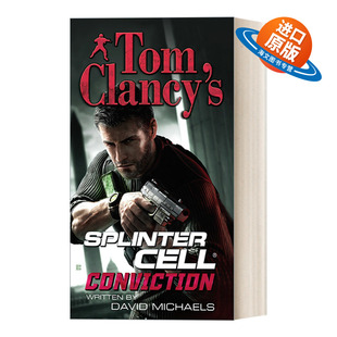 英文原版 Tom Clancy's Splinter Cell 05 Conviction 汤姆克兰西细胞分裂5 信念 惊悚悬疑军事小说 David Michaels 进口书籍