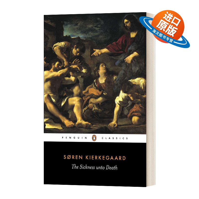 英文原版 The Sickness Unto Death  致死的疾病  Penguin Classics 企鹅经典 英文版 进口英语原版书籍