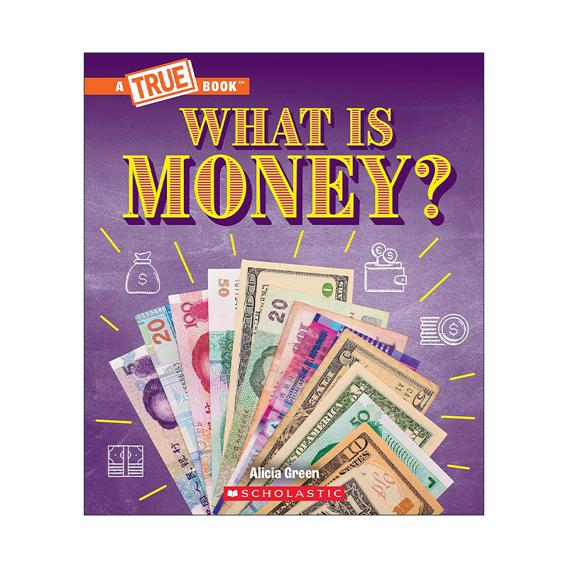 英文原版 A True Book:  What is Money? 学乐真相百科之理财篇 什么是钱 英文版 进口英语原版书籍