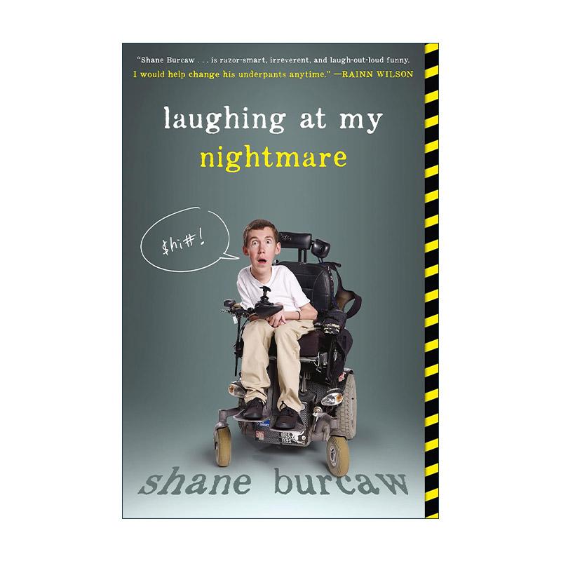 英文原版 Laughing at My Nightmare 笑看我的人生噩梦 残疾患者Shane Burcaw传记 英文版 进口英语原版书籍