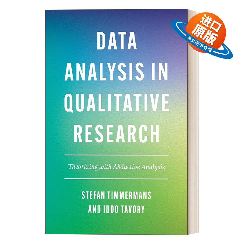 英文原版 Data Analysis in Qualitative Research 定性研究中的数据分析 用溯因分析建立理论 Stefan Timmermans 进口书籍