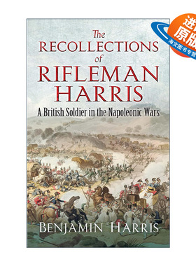 英文原版 The Recollections of Rifleman Harris 步枪手哈里斯回忆录 欧洲战争史 拿破仑 英文版 进口英语原版书籍