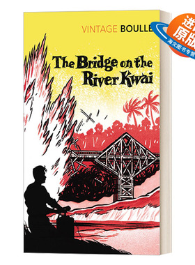 英文原版 The Bridge On The River Kwai 桂河大桥 皮埃尔·布尔 Vintage经典系列 英文版 进口英语原版书籍
