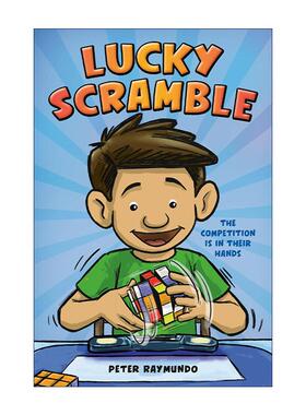 英文原版 Lucky Scramble 幸运争夺战 魔方比赛 儿童漫画 Peter Raymundo 英文版 进口英语原版书籍