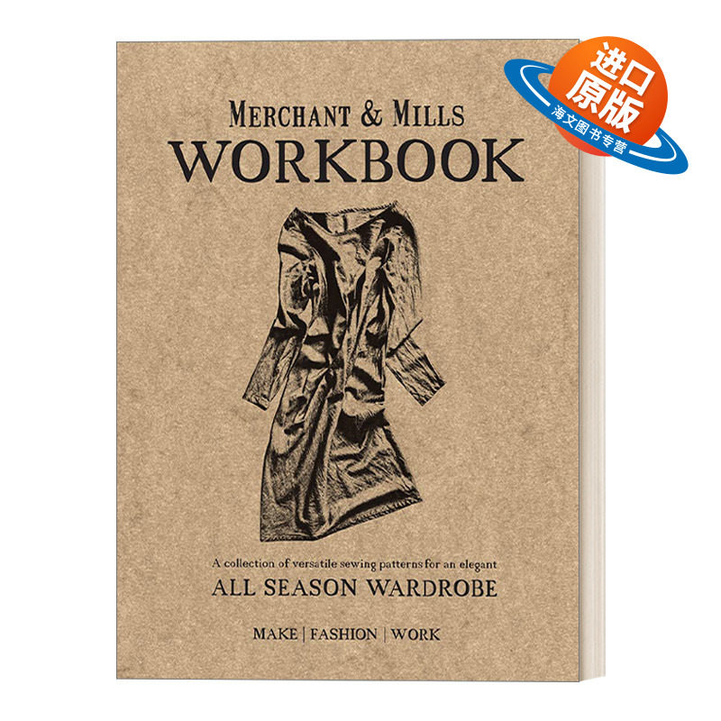 英文原版 Merchant & Mills Workbook 英国缝纫品牌Merchant & Mills工作簿 缝纫爱好者的纹样指南 英文版 进口英语原版书籍
