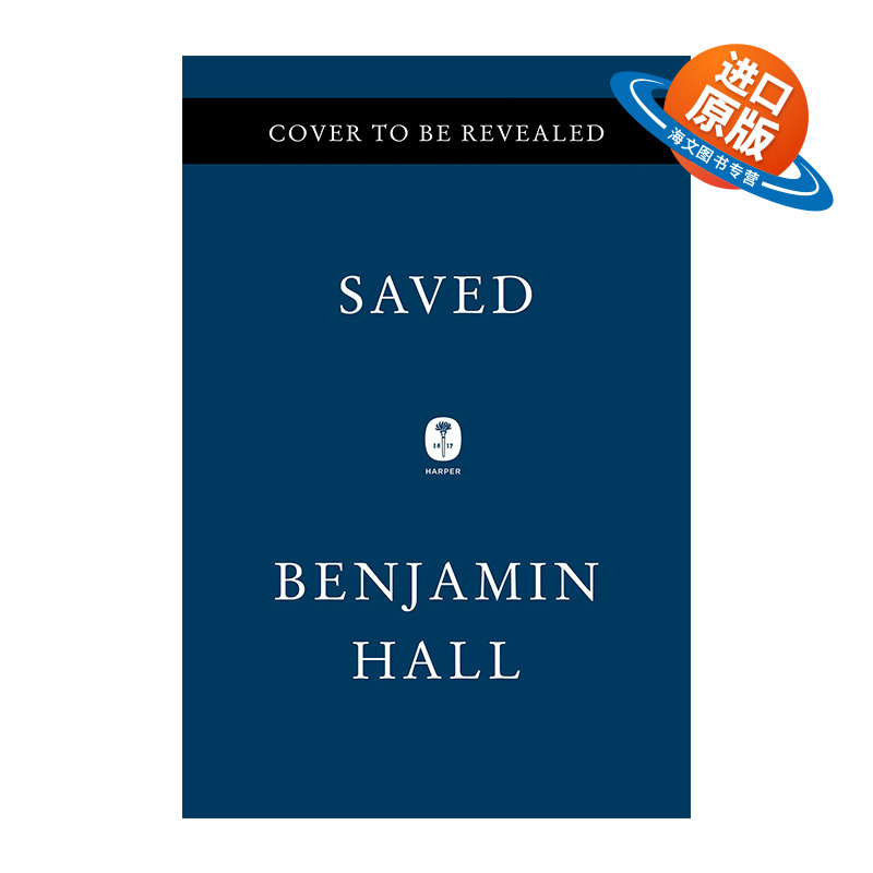 英文原版 Saved 拯救 基辅战地记者 本杰明·霍尔回忆录 精装 英文版 进口英语原版书籍
