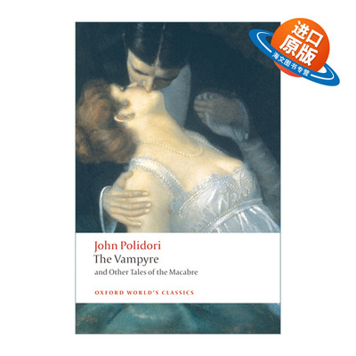英文原版 The Vampyre and Other Tales of the Macabre 吸血鬼及其他恐怖故事 约翰·波里杜利 牛津世界经典系列进口英语原版书籍
