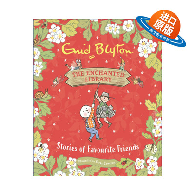 英文原版 The Enchanted Library Stories of Favourite Friends 朋友的故事 Blyton Enid 精装 英文版 进口英语原版书籍