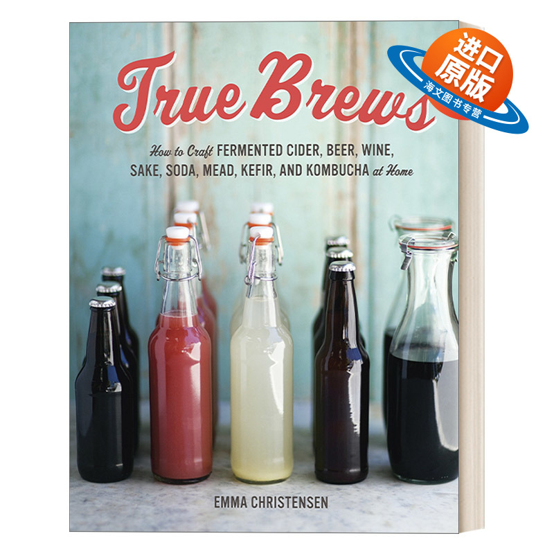英文原版 True Brews 真正的啤酒 酒类制作发酵指南 精装 Emma Christensen 英文版 进口英语原版书籍