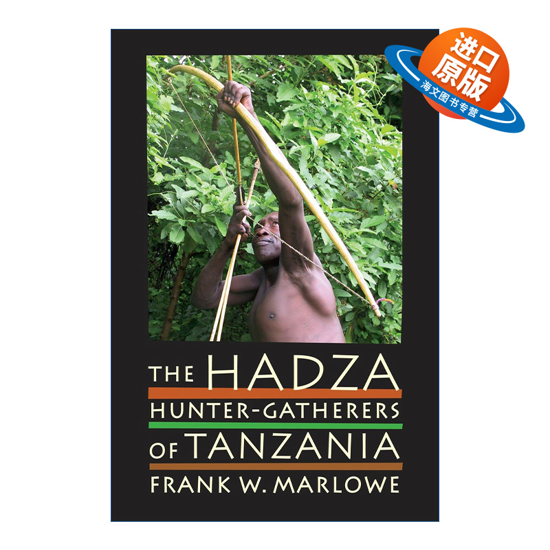 英文原版 The Hadza 哈扎人 坦桑尼亚的狩猎采集者 人类学教授Frank Marlowe 英文版 进口英语原版书籍