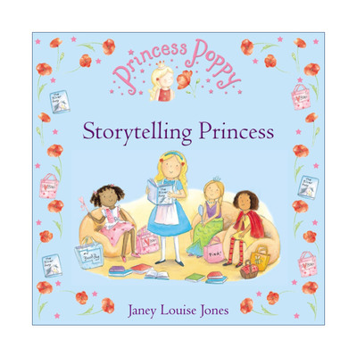 英文原版绘本 Princess Poppy Storytelling Princess 波比公主系列绘本 童话公主 英文版 进口英语原版书籍