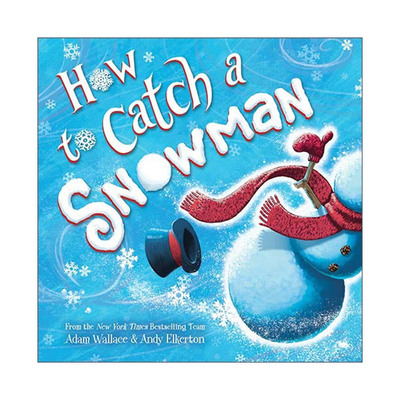 英文原版 How to Catch a Snowman 科学小组出击 如何捉住雪人 儿童精装绘本 Adam Wallace 英文版 进口英语原版书籍